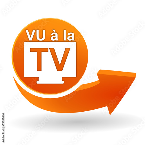 vu à la télévision sur bouton web orange