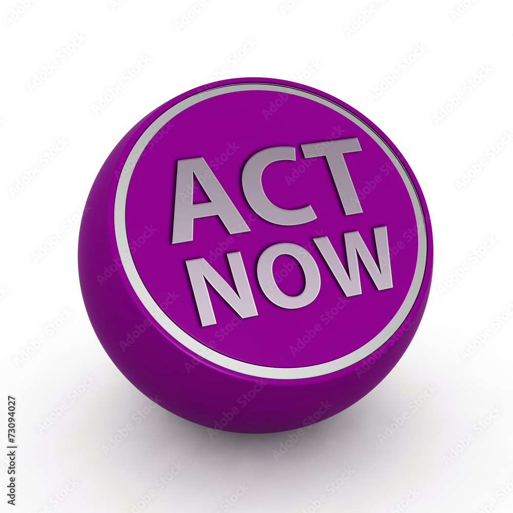 Act now circular icon on white background Act now circular icon on white background
