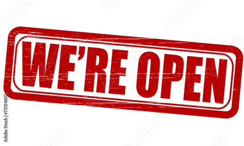 We re open