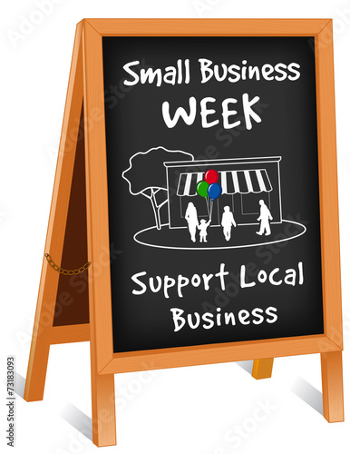 Sign, Small Business Week, folding chalk board easel wood frame