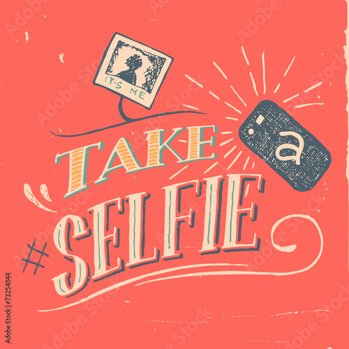 Take a selfie poster