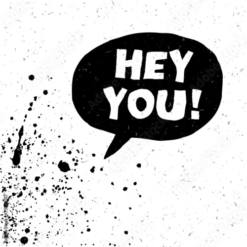 Hey You! Exclamation Words Vector Illustration. Black And White