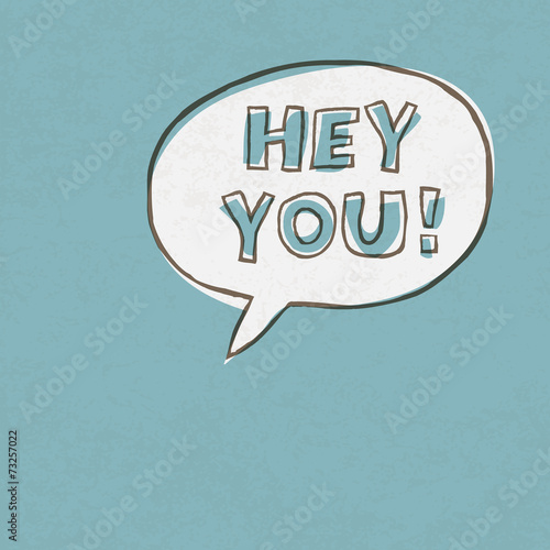 Hey You! Exclamation Words Vector Illustration