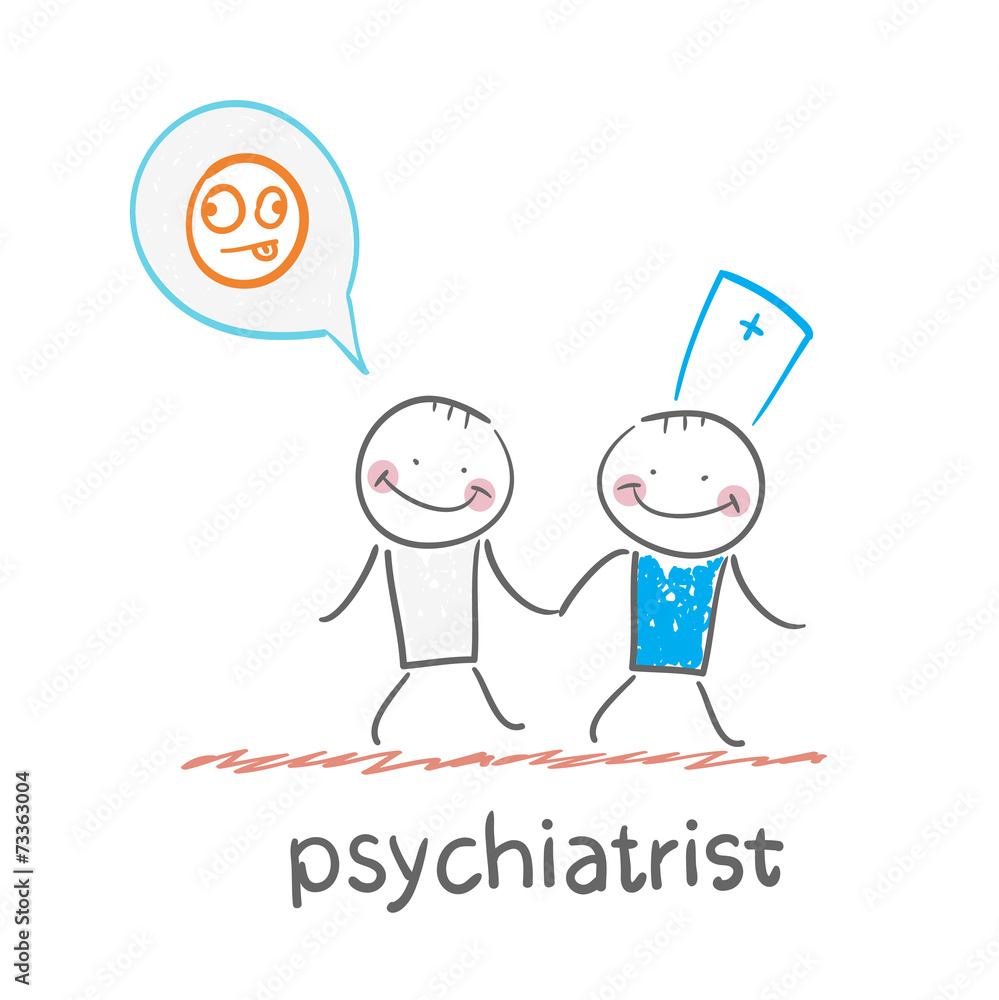psychiatrist goes to the patient, which is crazy psychiatrist goes to the patient, which is crazy