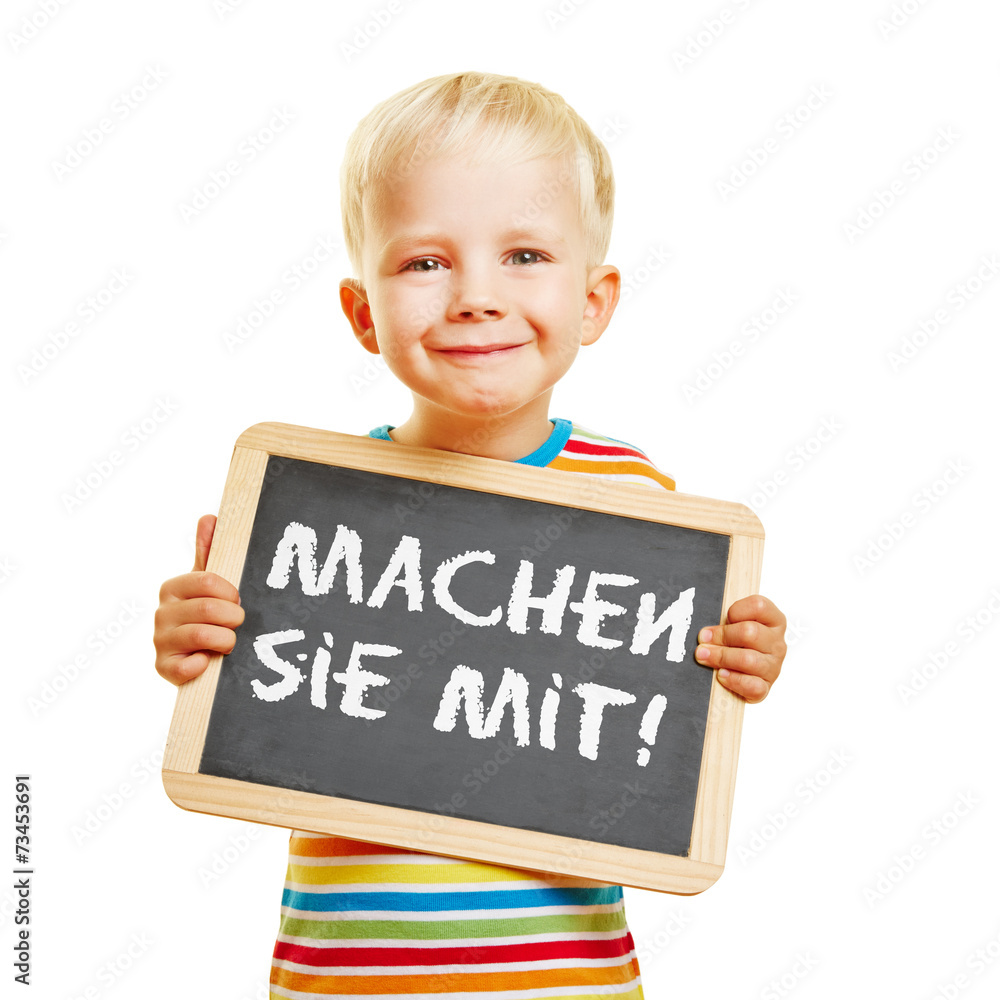 Kind hält Tafel mit Machen sie mit! Kind hält Tafel mit Machen sie mit!