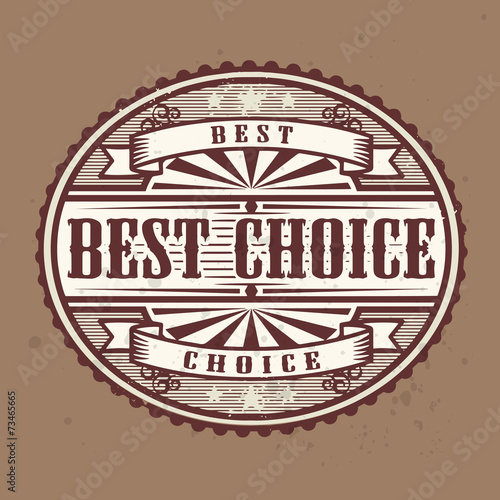 Vintage rubber stamp with the text Best Choice, vector