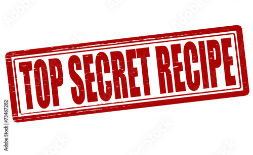 Top secret recipe