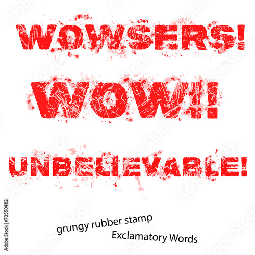 Grunge rubber stamp with text Unbelievable Wow Wowsers ,vector i