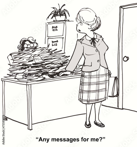 "Any messages for me?"