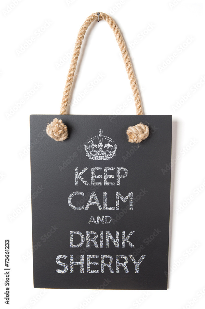 Drink sherry Drink sherry