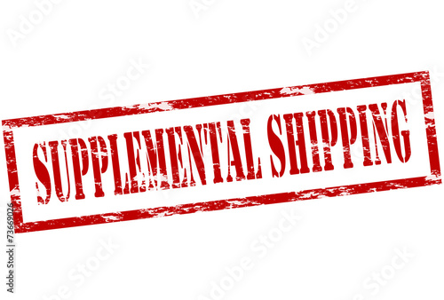 Supplemental shipping
