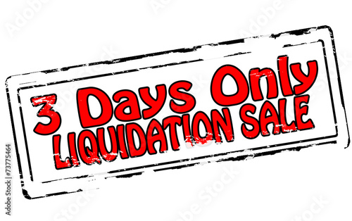 Liquidation sale