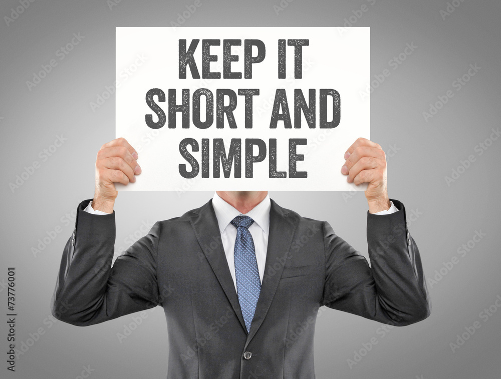Keep it short and Simple Stock Photo | Adobe Stock