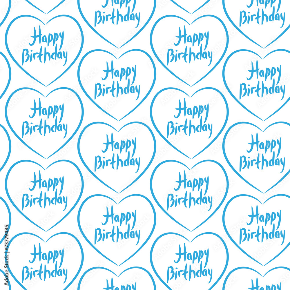 pattern with blue hearts background. Happy birthday pattern with blue hearts background. Happy birthday