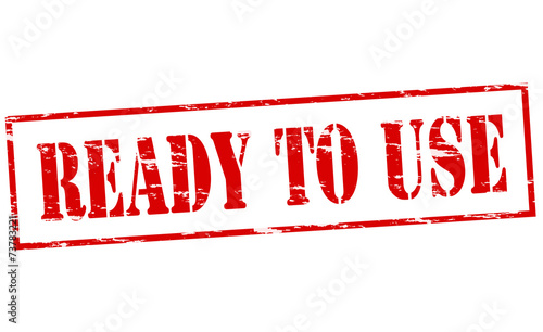 Ready to use