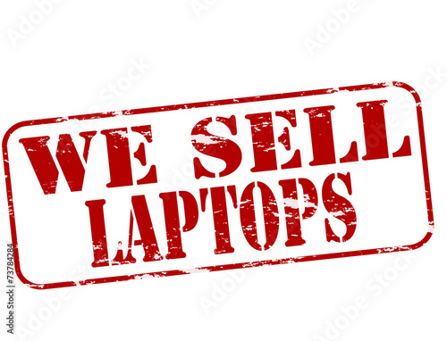 We sell laptops