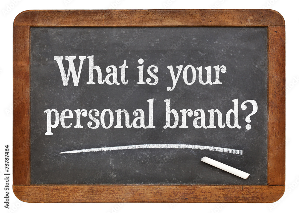 Fototapeta premium What is your personal brand ?