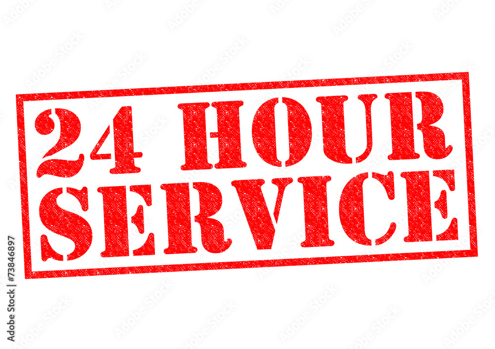 24 HOUR SERVICE