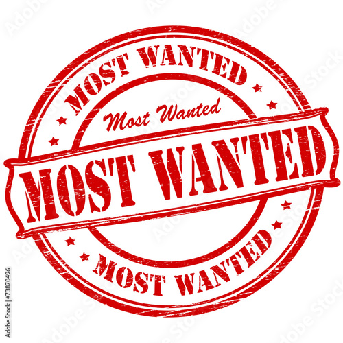 Most wanted