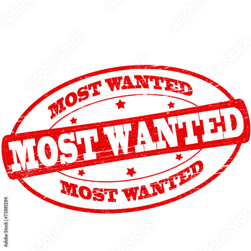 Most wanted