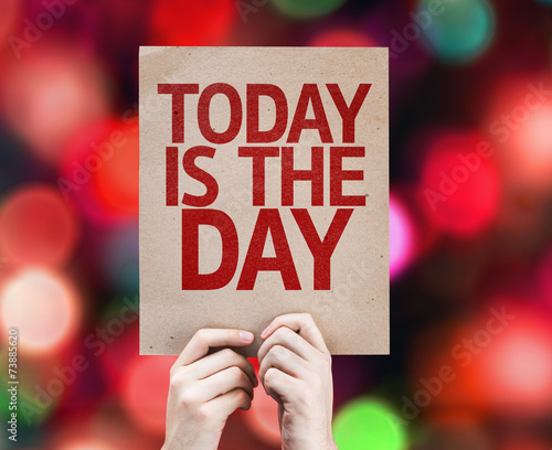 Принти на полотні Today Is The Day written on colorful background