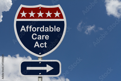 Affordable Care Act Sign photo