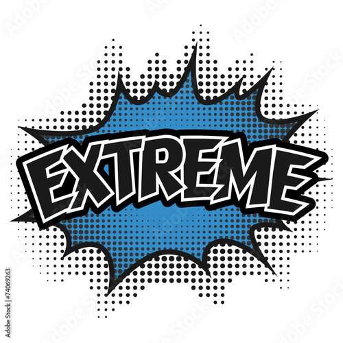 Comic speech bubble, Extreme, isolate vector illustration