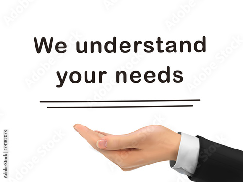 Fotótapéta we understand your needs holding by realistic hand
