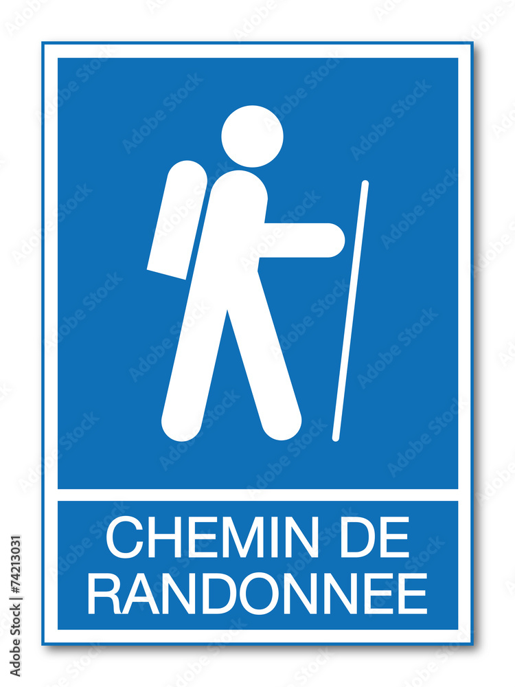 Panneau chemin de randonnée. Panneau chemin de randonnée.
