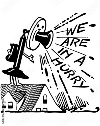 We Are In A Hurry Telephone