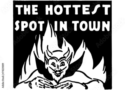 The Hottest Spot In Town