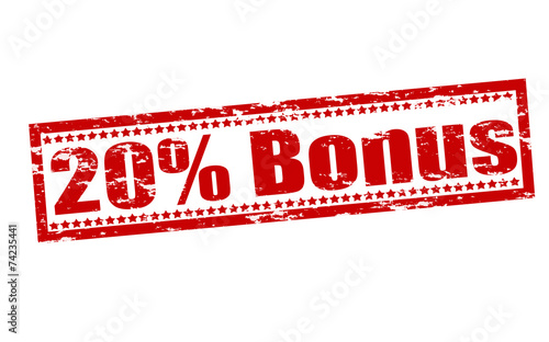twenty percent bonus