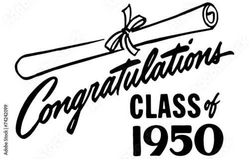 Congratulations Class Of 50