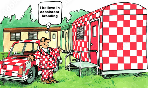 "I believe in consistent branding."