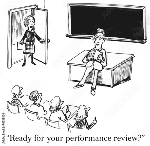 "Ready for your performance review?"
