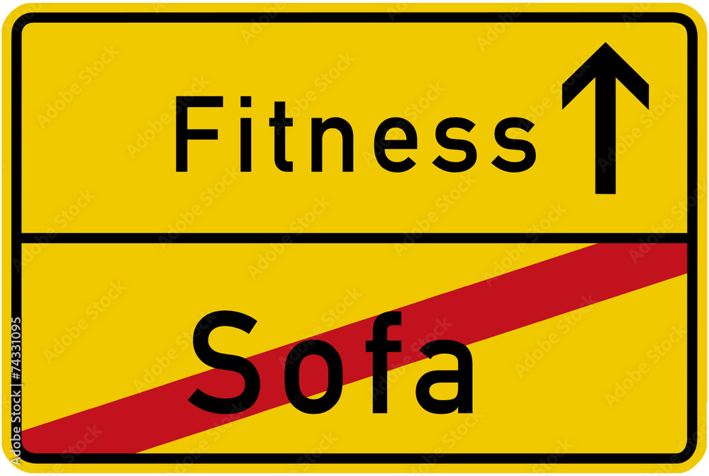 schild Lebenswandel Abnehmen - fitness statt Sofa schild Lebenswandel Abnehmen - fitness statt Sofa