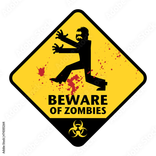 Beware of Zombies sign, vector