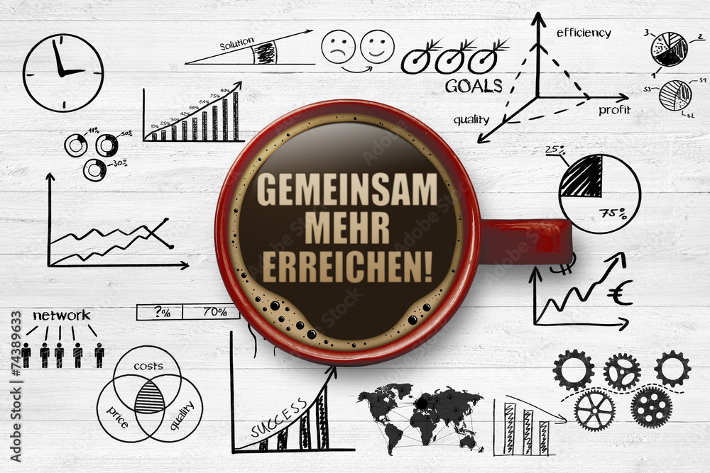 Obraz premium Gemeinsam mehr erreichen!