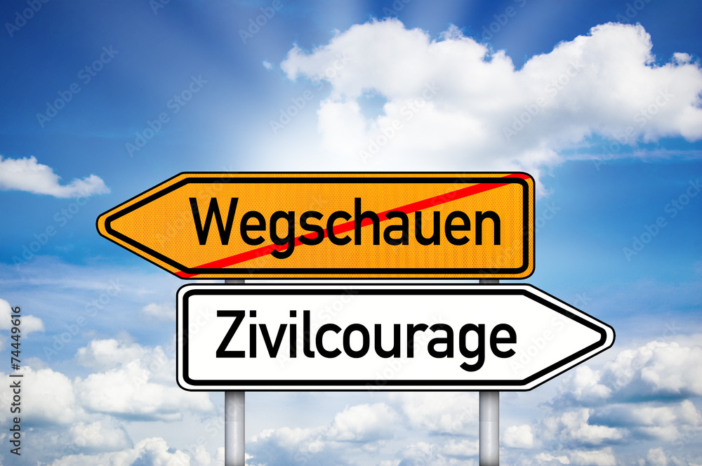 Wegweiser mit Wegschauen und Zivilcourage Wegweiser mit Wegschauen und Zivilcourage