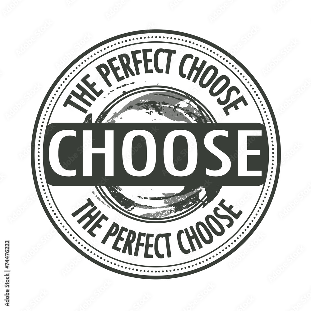 the perfect choose stamp