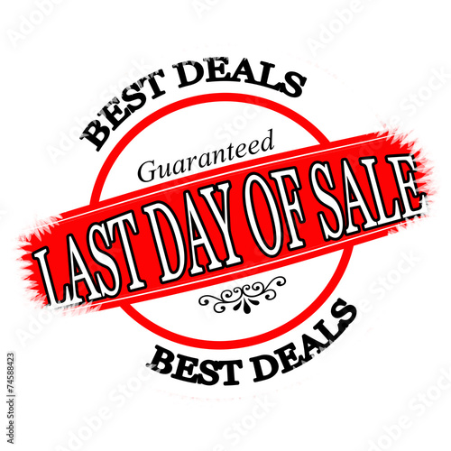 Last day of sale