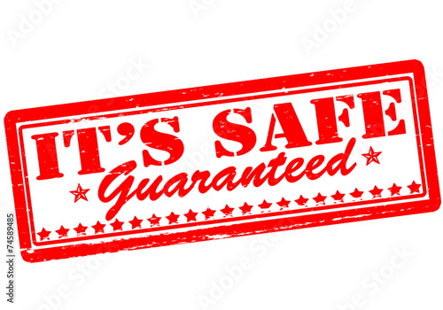 It s safe