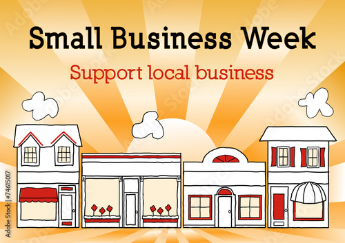 Small Business Week, support local entrepreneurs, stores, shops