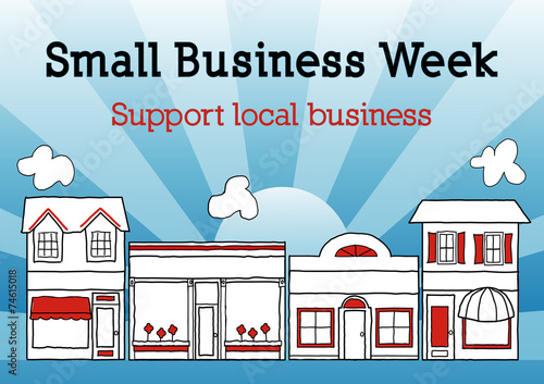 Small Business Week, support local entrepreneurs, stores, shops