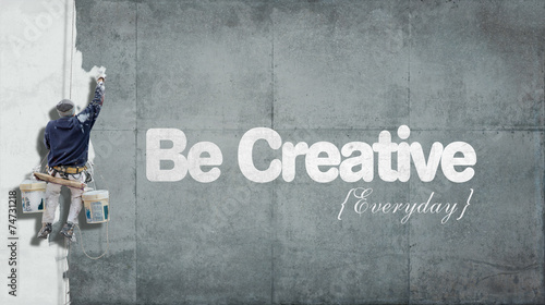 Be creative everyday