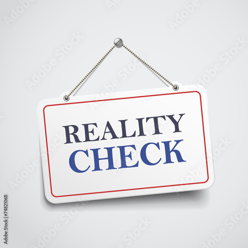 reality check hanging sign