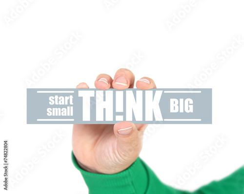 start small think big concept