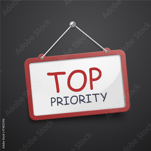 top priority hanging sign