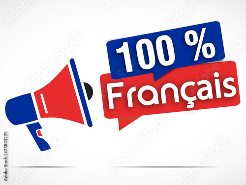 mégaphone : 100% français