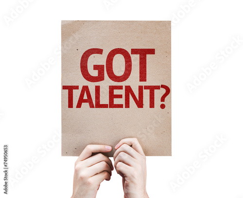 Got Talent? card isolated on white background photo